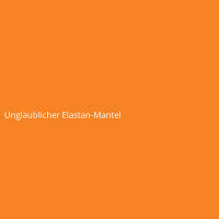 Unglaublicher Elastan-Mantel