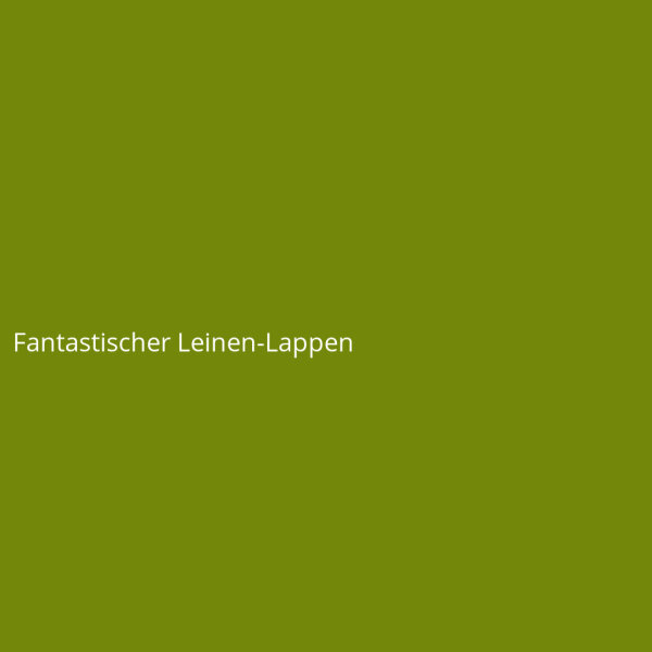 Fantastischer Leinen-Lappen