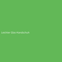 Leichter Glas-Handschuh