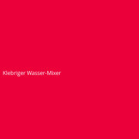 Klebriger Wasser-Mixer
