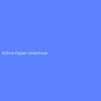 Kühne Papier-Unterhose